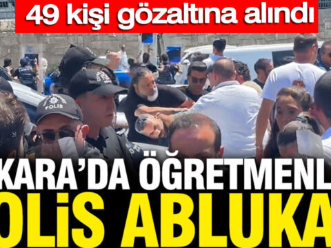 Gecinemiyoruz diyen ogretmenlere polis ablukasi 49 kisi gozaltina alindi ShevV82V